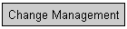 Change Management