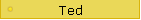 Ted