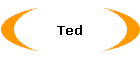 Ted