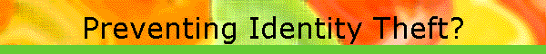 Preventing Identity Theft?